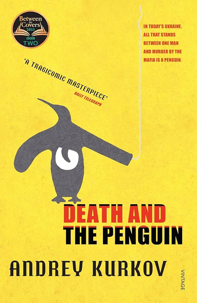 Cover of Death and the Penguin by Andrey Kurkov