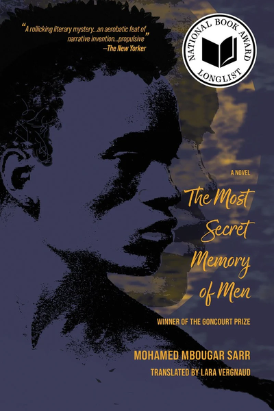Cover of The Most Secret Memory of Men by Mohamed Mbougar Sarr