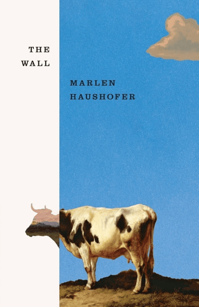 Cover of The Wall by Marlen Haushofer